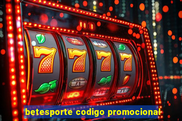 betesporte codigo promocional